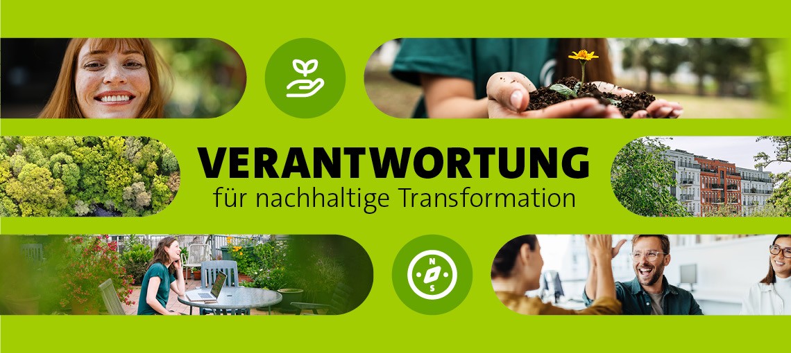 Auf einem grünen Hintergrund sind mehrere Fotos von lachenden Menschen, Bäumen und Blumen zu sehen. In der Mitte des Bildes steht in Großbuchstaben Verantwortung für nachhaltige Transformation.